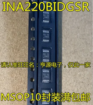 10 шт. новый чипсет INA220 INA220BIDGSR MSOP-10 ZAEI IC Оригинал