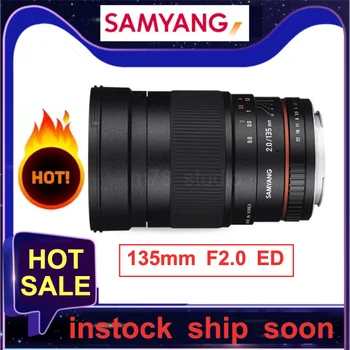 Полнокадровый Телеобъектив Samyang 135mm F2.0 ED Асферический для Sony Canon Nikon M4/3 Pentax K, черный Цвет