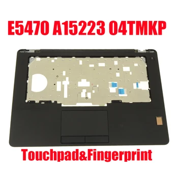 04TMKP 4TMKP A15223 Подставка для рук Ноутбука DELL Для Latitude E5470 AP1FD000300 Черный С Тачпадом и Верхним Регистром Отпечатков пальцев Новый