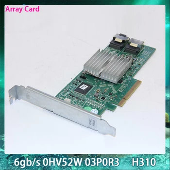 6 гб/сек. 0HV52W 03P0R3 Для DELL PERC H310 PCI-E HV52W 3P0R3 Серверная рабочая станция RAID-карта Оригинального качества