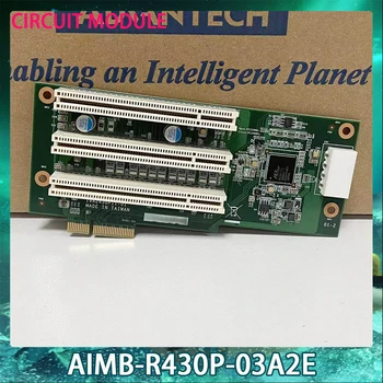 AIMB-R430P-03A2E Для Advantech CIRCUIT MODULE Riser Для ISMB PCI от 4 до 3 PCI A201 RoHS