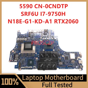 Материнская плата CN-0CNDTP 0CNDTP CNDTP для ноутбука DELL 5590 Материнская плата с процессором SRF6U I7-9750H N18E-G1-KC-A1 RTX2060 100% Работает хорошо
